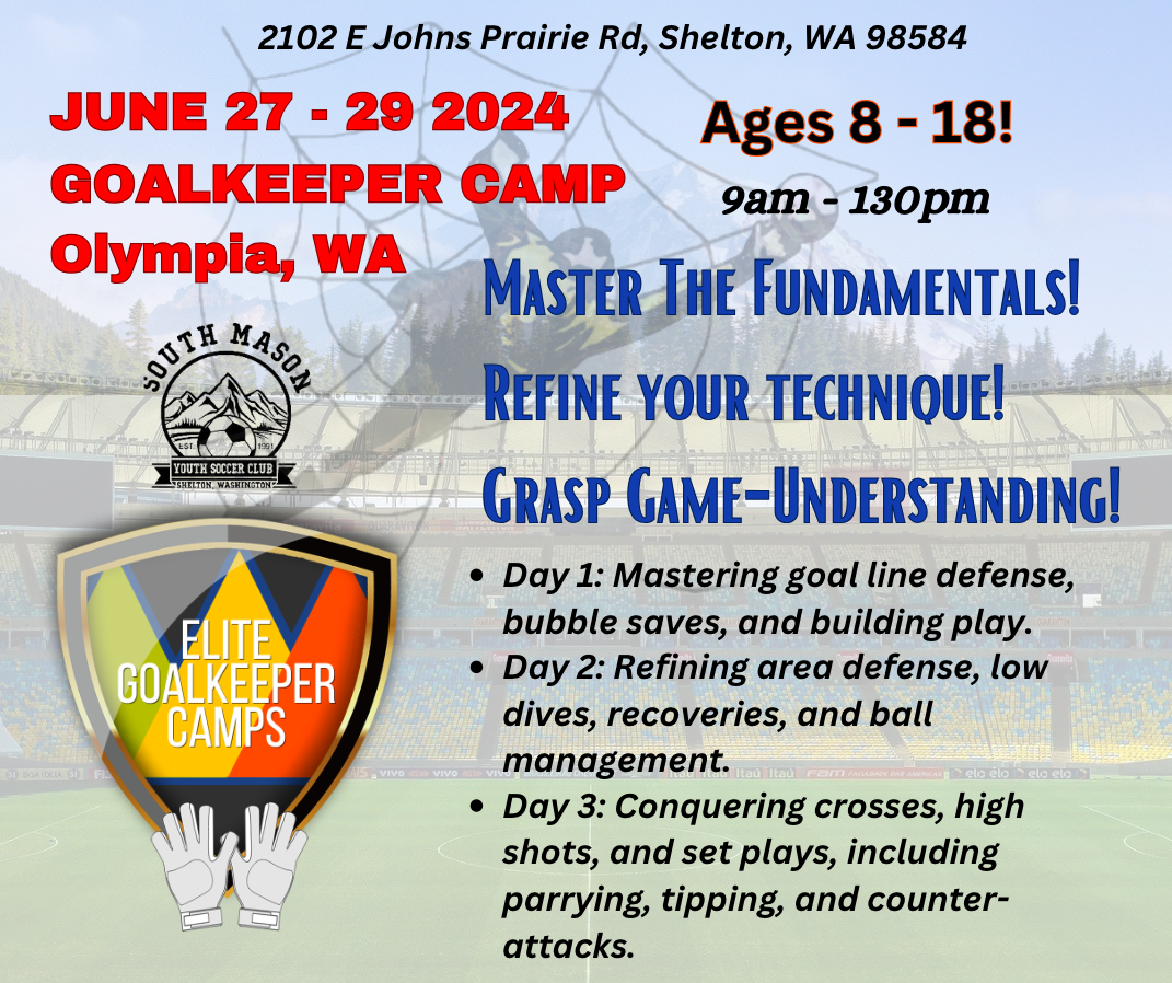 Goalkeeper Camp | Olympia-Shelton, WA June 27-29