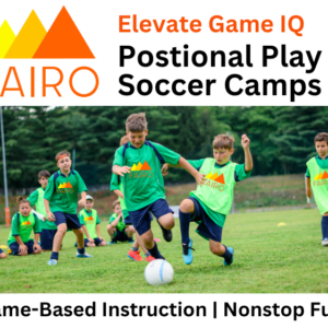 This image says Elevate Game IQ at a Positonal Play Soccer Camp with kids playing soccer in an image