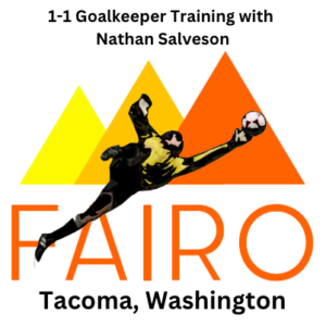 this is an image with text that describes a 1 to 1 product for goalkeeper training in Tacoma Washington with Nathan Salveson
